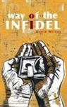 David Hartley Milnes - Way of the Infidel