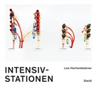 Lois Hechenblaikner - Intensivstationen