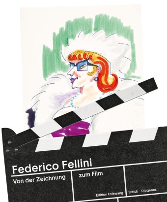Federico Fellini, Museum Folkwang - Von der Zeichnung zum Film