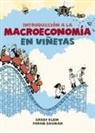 Yoram Bauman, Grady Klein - Introducción a la Macroeconomía En Viñetas / The Cartoon Introduction to Economics