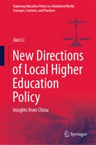 Jian Li - New Directions of Local Higher Education Policy