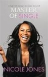 Nicole Jones - Master of Single