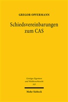 Gregor Opfermann - Schiedsvereinbarungen zum CAS
