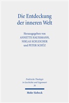 Annette Haußmann, Nikla Schleicher, Niklas Schleicher, Peter Schüz - Die Entdeckung der inneren Welt