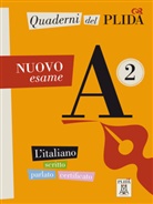 Alma Edizioni, ALM Edizioni, ALMA Edizioni - Quaderni del PLIDA A2 - Nuovo esame