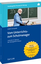 Hubert Luszczynski - Vom Unterrichts- zum Schulmanager