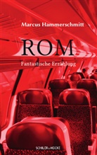 Marcus Hammerschmitt - Rom