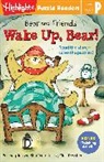 Jody Jensen Shaffer - Bear and Friends: Wake Up, Bear!