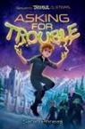 Sarah Prineas - Asking for Trouble
