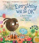 Anna Dewdney, Judy Schachner, Judy Schachner - Everything Will Be OK