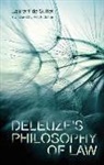Laurent De Sutter - Deleuze''s Philosophy of Law