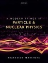 Francesco Terranova, Francesco (Professor of Physics Terranova - Modern Primer in Particle and Nuclear Physics