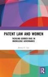 Jessica Lai, Jessica C. Lai - Patent Law and Women