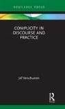 Jef Verschueren, Verschueren Jef - Complicity in Discourse and Practice