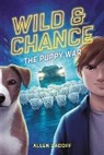Allen Zadoff, Zadoff Allen - Wild & Chance: The Puppy War