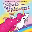 Karen Kilpatrick, German Blanco, Germán Blanco - Nobody Likes Unicorns?