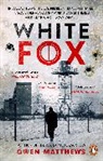 Owen Matthews, Matthews Owen - White Fox