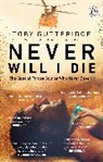 Michael Calvin, Calvin Michael, Tobias Gutteridge, Toby Gutteridge - Never Will I Die