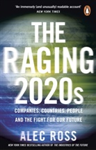 Alec Ross, Ross Alec - The Raging 2020s
