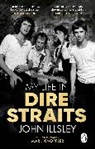 John Illsley, Illsley John - My Life in Dire Straits