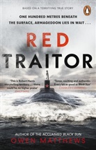 Owen Matthews, Matthews Owen - Red Traitor