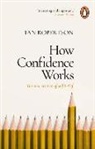 Ian Robertson - How Confidence Works