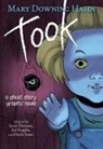 Mary Downing Hahn, Scott Peterson, Hank Jones, Jen Vaughn - Took Graphic Novel