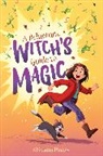 Shivaun Plozza - A Reluctant Witch's Guide to Magic
