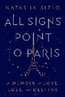 Natasha Barrett, Natasha Sizlo - All Signs Point to Paris