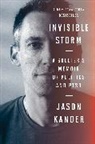 Jason Kander - Invisible Storm