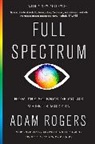 Adam Rogers - Full Spectrum