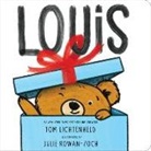 Tom Lichtenheld, Julie Rowan-Zoch - Louis Board Book