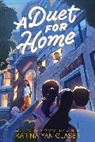 Karina Yan Glaser, Karina Yan Glaser - A Duet for Home