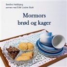Benthe Heldbjerg - Mormors brød og kager