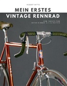 Robert Witte - Mein erstes Vintage Rennrad