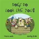 Victoria Smith - Dogs DO Look Like You!