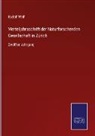 Rudolf Wolf - Vierteljahrsschrift der Naturforschenden Gesellschaft in Zürich