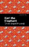 Dhan Gopal Mukerji, Mukerji Dhan Gopal - Kari the Elephant