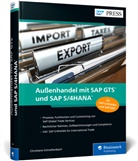 Christiane Schnellenbach - Außenhandel mit SAP GTS und SAP S/4HANA