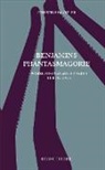 Christine Blättler - Benjamins Phantasmagorie