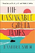 Jennifer E Smith, Jennifer E. Smith,  Smith Jennifer E. - The Unsinkable Greta James