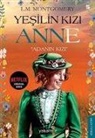 L. M. Montgomery - Yesilin Kizi Anne