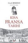 Cecil Jenkins - Kisa Fransa Tarihi