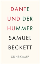 Samuel Beckett - Dante und der Hummer