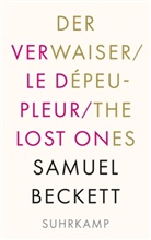 Samuel Beckett - Der Verwaiser. Le dépeupleur. The Lost Ones