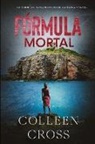 Colleen Cross - Fórmula Mortal