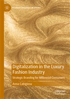 Anna Cabigiosu - Digitalization in the Luxury Fashion Industry