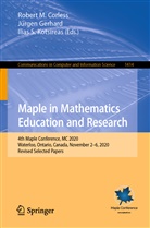 Robert M. Corless, Jürge Gerhard, Jürgen Gerhard, Ilias S. Kotsireas, Ilias S Kotsireas - Maple in Mathematics Education and Research