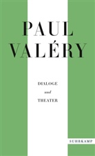 Paul Valéry, Kar Alfred Blüher, Karl Alfred Blüher, Karl Alfred Blüher - Paul Valéry: Dialoge und Theater