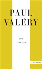 Paul Valéry, Jürge Schmidt-Radefeldt, Jürgen Schmidt-Radefeldt - Paul Valéry: Zur Literatur